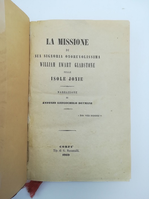 La Missione di Sua Signoria Onorevolissima William Ewart Gladstone nelle isole Jonie. Narrazione